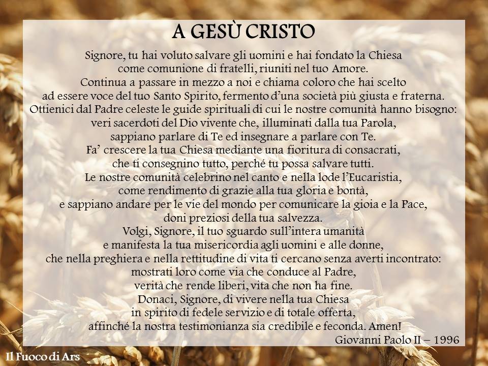 Preghiera a Gesù Cristo (San Giovanni Paolo II) | Il Fuoco di Ars